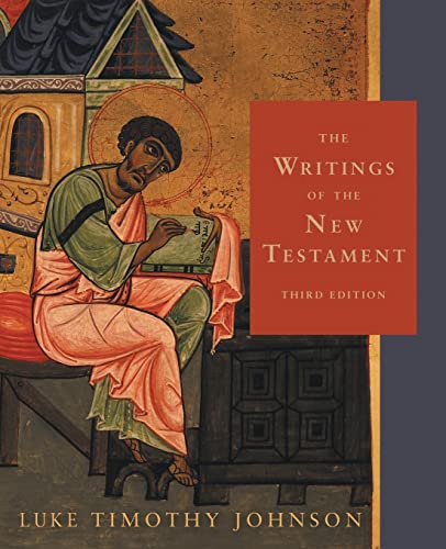 The Writings of the New Testament: An Interpretation: Third Edition von Fortress Press